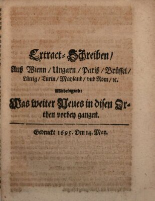 Mercurii Relation, oder wochentliche Reichs Ordinari Zeitungen, von underschidlichen Orthen (Süddeutsche Presse) Samstag 14. Mai 1695