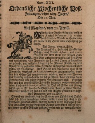 Ordentliche wochentliche Post-Zeitungen Samstag 21. Mai 1695