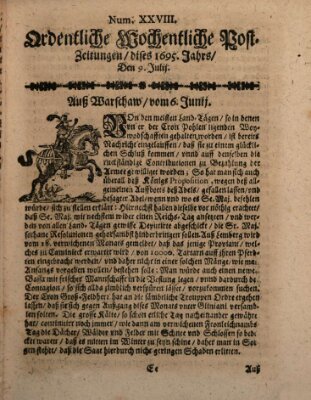 Ordentliche wochentliche Post-Zeitungen Samstag 9. Juli 1695