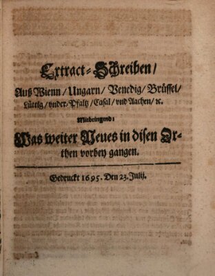 Mercurii Relation, oder wochentliche Reichs Ordinari Zeitungen, von underschidlichen Orthen (Süddeutsche Presse) Samstag 23. Juli 1695