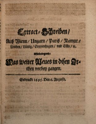 Mercurii Relation, oder wochentliche Reichs Ordinari Zeitungen, von underschidlichen Orthen (Süddeutsche Presse) Samstag 6. August 1695