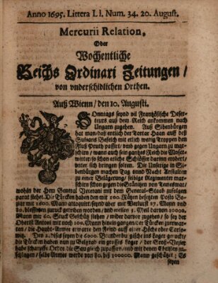 Mercurii Relation, oder wochentliche Reichs Ordinari Zeitungen, von underschidlichen Orthen (Süddeutsche Presse) Samstag 20. August 1695