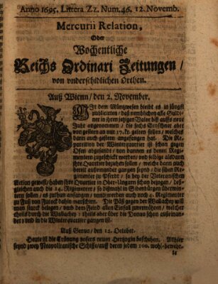 Mercurii Relation, oder wochentliche Reichs Ordinari Zeitungen, von underschidlichen Orthen (Süddeutsche Presse) Samstag 12. November 1695