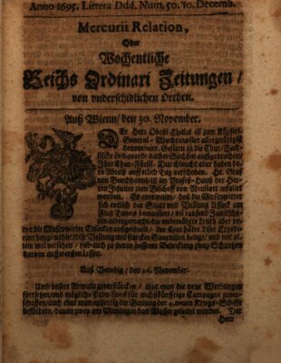 Mercurii Relation, oder wochentliche Reichs Ordinari Zeitungen, von underschidlichen Orthen (Süddeutsche Presse) Samstag 10. Dezember 1695