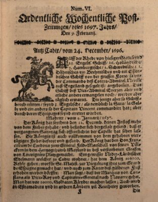 Ordentliche wochentliche Post-Zeitungen Samstag 9. Februar 1697