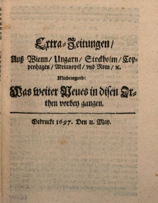 Mercurii Relation, oder wochentliche Reichs Ordinari Zeitungen, von underschidlichen Orthen (Süddeutsche Presse) Samstag 11. Mai 1697