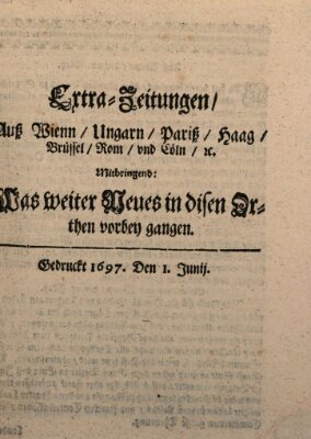 Mercurii Relation, oder wochentliche Reichs Ordinari Zeitungen, von underschidlichen Orthen (Süddeutsche Presse) Samstag 1. Juni 1697