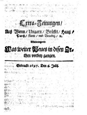 Mercurii Relation, oder wochentliche Reichs Ordinari Zeitungen, von underschidlichen Orthen (Süddeutsche Presse) Samstag 6. Juli 1697