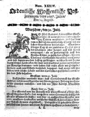 Ordentliche wochentliche Post-Zeitungen Samstag 24. August 1697