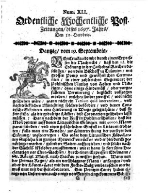 Ordentliche wochentliche Post-Zeitungen Samstag 12. Oktober 1697