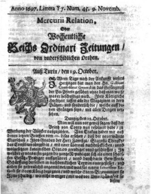 Mercurii Relation, oder wochentliche Reichs Ordinari Zeitungen, von underschidlichen Orthen (Süddeutsche Presse) Samstag 9. November 1697