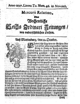 Mercurii Relation, oder wochentliche Reichs Ordinari Zeitungen, von underschidlichen Orthen (Süddeutsche Presse) Samstag 16. November 1697