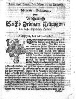 Mercurii Relation, oder wochentliche Reichs Ordinari Zeitungen, von underschidlichen Orthen (Süddeutsche Presse) Samstag 21. Dezember 1697