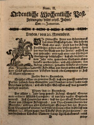 Ordentliche wochentliche Post-Zeitungen Samstag 11. Januar 1698