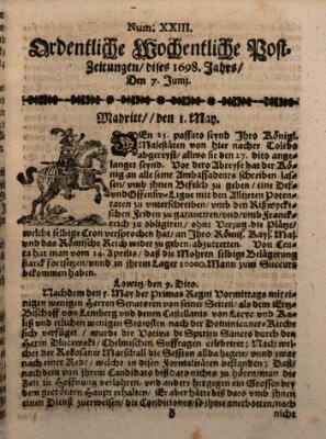 Ordentliche wochentliche Post-Zeitungen Samstag 7. Juni 1698