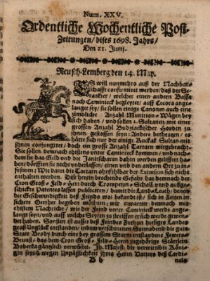 Ordentliche wochentliche Post-Zeitungen Samstag 21. Juni 1698