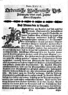 Ordentliche wochentliche Post-Zeitungen Samstag 6. September 1698