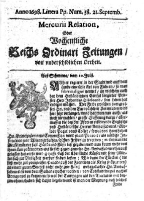 Mercurii Relation, oder wochentliche Reichs Ordinari Zeitungen, von underschidlichen Orthen (Süddeutsche Presse) Sonntag 21. September 1698