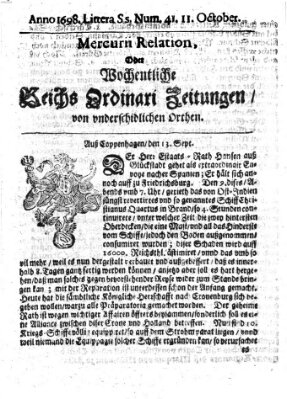 Mercurii Relation, oder wochentliche Reichs Ordinari Zeitungen, von underschidlichen Orthen (Süddeutsche Presse) Samstag 11. Oktober 1698