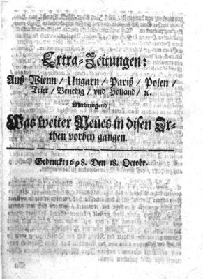 Mercurii Relation, oder wochentliche Reichs Ordinari Zeitungen, von underschidlichen Orthen (Süddeutsche Presse) Samstag 18. Oktober 1698