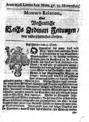 Mercurii Relation, oder wochentliche Reichs Ordinari Zeitungen, von underschidlichen Orthen (Süddeutsche Presse) Samstag 22. November 1698