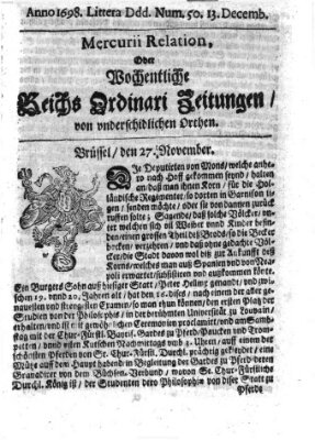 Mercurii Relation, oder wochentliche Reichs Ordinari Zeitungen, von underschidlichen Orthen (Süddeutsche Presse) Samstag 13. Dezember 1698