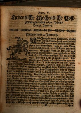 Ordentliche wochentliche Post-Zeitungen Samstag 31. Januar 1699