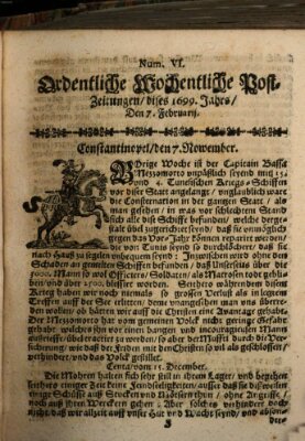 Ordentliche wochentliche Post-Zeitungen Samstag 7. Februar 1699