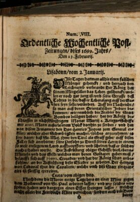 Ordentliche wochentliche Post-Zeitungen Samstag 21. Februar 1699