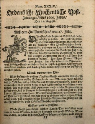 Ordentliche wochentliche Post-Zeitungen Samstag 22. August 1699