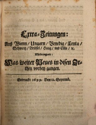 Mercurii Relation, oder wochentliche Reichs Ordinari Zeitungen, von underschidlichen Orthen (Süddeutsche Presse) Samstag 12. September 1699