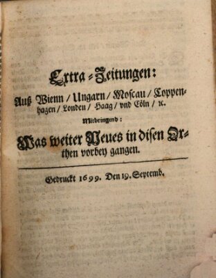 Mercurii Relation, oder wochentliche Reichs Ordinari Zeitungen, von underschidlichen Orthen (Süddeutsche Presse) Samstag 19. September 1699