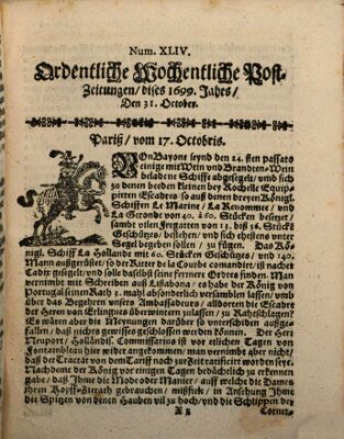 Ordentliche wochentliche Post-Zeitungen Samstag 31. Oktober 1699