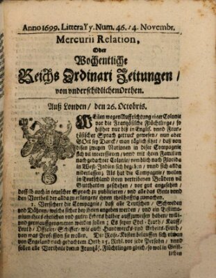 Mercurii Relation, oder wochentliche Reichs Ordinari Zeitungen, von underschidlichen Orthen (Süddeutsche Presse) Samstag 14. November 1699