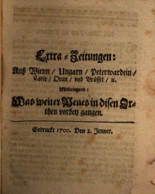 Mercurii Relation, oder wochentliche Reichs Ordinari Zeitungen, von underschidlichen Orthen (Süddeutsche Presse) Samstag 2. Januar 1700