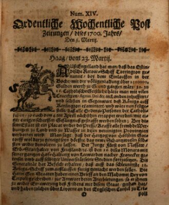 Ordentliche wochentliche Post-Zeitungen Samstag 3. April 1700