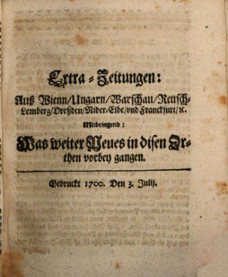 Mercurii Relation, oder wochentliche Reichs Ordinari Zeitungen, von underschidlichen Orthen (Süddeutsche Presse) Samstag 3. Juli 1700