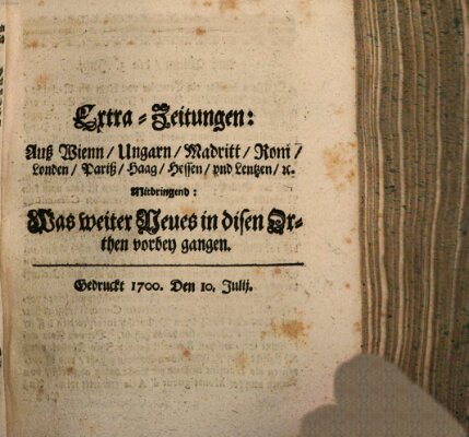 Mercurii Relation, oder wochentliche Reichs Ordinari Zeitungen, von underschidlichen Orthen (Süddeutsche Presse) Samstag 10. Juli 1700