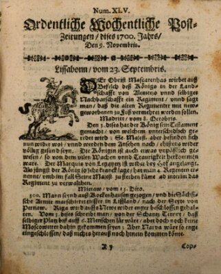 Ordentliche wochentliche Post-Zeitungen Dienstag 9. November 1700