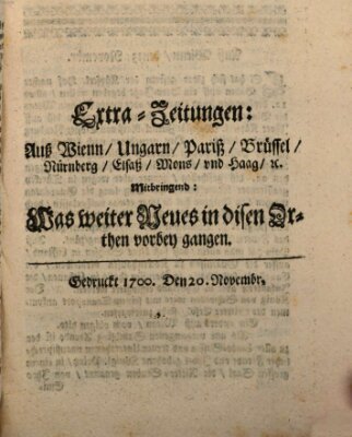 Mercurii Relation, oder wochentliche Reichs Ordinari Zeitungen, von underschidlichen Orthen (Süddeutsche Presse) Samstag 20. November 1700