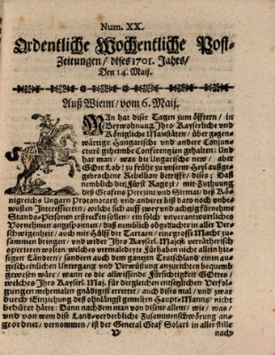 Ordentliche wochentliche Post-Zeitungen Samstag 14. Mai 1701