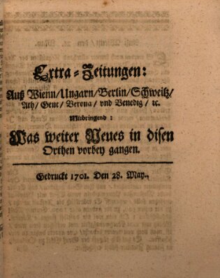 Mercurii Relation, oder wochentliche Reichs Ordinari Zeitungen, von underschidlichen Orthen (Süddeutsche Presse) Samstag 28. Mai 1701