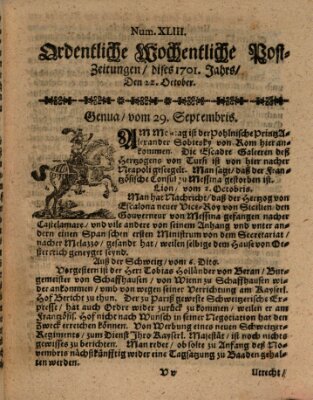 Ordentliche wochentliche Post-Zeitungen Samstag 22. Oktober 1701