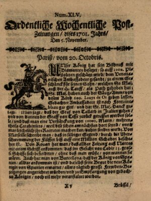 Ordentliche wochentliche Post-Zeitungen Samstag 5. November 1701