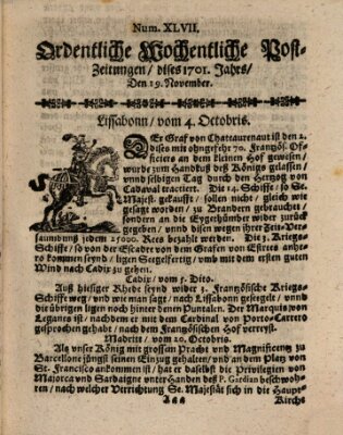 Ordentliche wochentliche Post-Zeitungen Samstag 19. November 1701