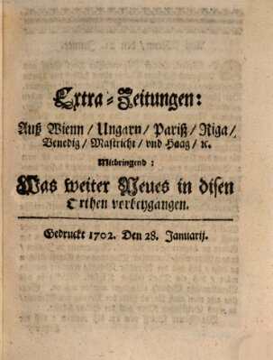 Mercurii Relation, oder wochentliche Ordinari Zeitungen von underschidlichen Orthen (Süddeutsche Presse) Samstag 28. Januar 1702