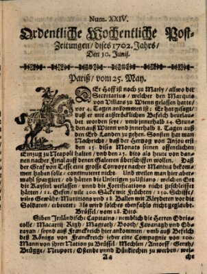 Ordentliche wochentliche Post-Zeitungen Samstag 10. Juni 1702