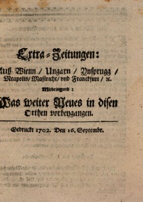 Mercurii Relation, oder wochentliche Ordinari Zeitungen von underschidlichen Orthen (Süddeutsche Presse) Samstag 16. September 1702