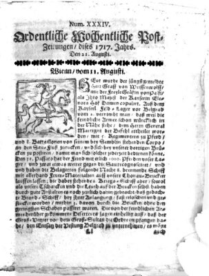 Ordentliche wochentliche Post-Zeitungen Samstag 21. August 1717