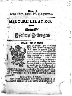 Mercurii Relation, oder wochentliche Ordinari Zeitungen von underschidlichen Orthen (Süddeutsche Presse) Samstag 18. September 1717